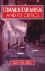 Communitarianism and its Critics - Book