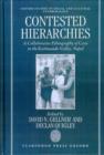 Contested Hierarchies : A Collaborative Ethnography of Caste among the Newars of the Kathmandu Valley, Nepal - Book