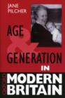Age and Generation in Modern Britain - Book