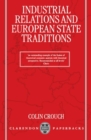 Industrial Relations and European State Traditions - Book