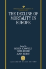 The Decline of Mortality in Europe - Book