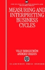 Measuring and Interpreting Business Cycles - Book
