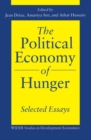 The Political Economy of Hunger: Selected Essays - Book