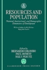 Resources and Population : Natural, Institutional, and Demographic Dimensions of Development - Book