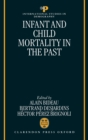 Infant and Child Mortality in the Past - Book