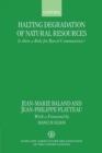 Halting Degradation of Natural Resources : Is There a Role for Rural Communities? - Book
