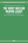 The Soviet Nuclear Weapon Legacy - Book