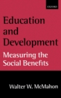Education and Development : Measuring the Social Benefits - Book