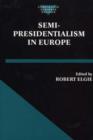 Semi-Presidentialism in Europe - Book