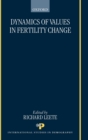 Dynamics of Values in Fertility Change - Book