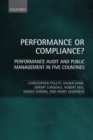 Performance or Compliance? : Performance Audit and Public Management in Five Countries - Book