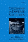 Citizenship in Diverse Societies - Book