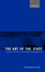 The Art of the State : Culture, Rhetoric, and Public Management - Book