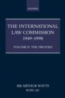 The International Law Commission 1949-1998: Volume Two: The Treaties part ii - Book