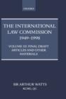 The International Law Commission 1949-1998: Volume Three: Final Draft Articles of the Material - Book