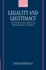 Legality and Legitimacy : Carl Schmitt, Hans Kelsen, and Hermann Heller in Weimar - Book