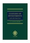 Custody of Investments: Law and Practice - Book