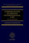 Corporations in Private International Law : A European Perspective - Book