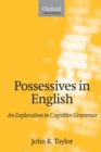 Possessives in English : An Exploration in Cognitive Grammar - Book