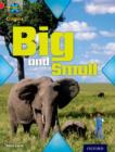 Project X Origins: Red Book Band, Oxford Level 2: Big and Small: Big and Small - Book