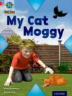 Project X Origins: Red Book Band, Oxford Level 2: Pets: My Cat Moggy - Book