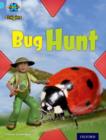 Project X Origins: Light Blue Book Band, Oxford Level 4: Bugs: Bug Hunt - Book