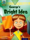 Project X Origins: Turquoise Book Band, Oxford Level 7: Discovery: George's Bright Idea - Book