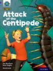 Project X Origins: Purple Book Band, Oxford Level 8: Habitat: Attack of the Centipede - Book
