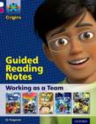 Project X Origins: White Book Band, Oxford Level 10: Working as a Team: Guided reading notes - Book
