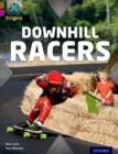 Project X Origins: Brown Book Band, Oxford Level 10: Fast and Furious: Downhill Racers - Book
