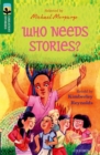 Oxford Reading Tree TreeTops Greatest Stories: Oxford Level 12: Who Needs Stories? - Book
