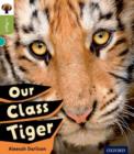 Oxford Reading Tree inFact: Level 7: Our Class Tiger - Book