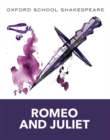 Oxford School Shakespeare: Romeo and Juliet - Book