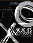Oxford Playscripts: Noughts and Crosses - Book