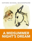 Oxford School Shakespeare: Midsummer Night's Dream - Book