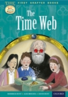 Read with Biff, Chip and Kipper Time Chronicles: First Chapter Books: The Time Web - eBook