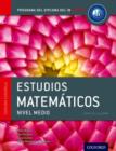 IB Estudios Matematicos Libro del Alumno: Programa del Diploma del IB Oxford - Book