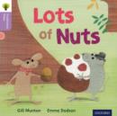 Oxford Reading Tree Traditional Tales: Level 1+: Lots of Nuts - Book
