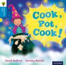 Oxford Reading Tree Traditional Tales: Level 3: Cook, Pot, Cook! - Book