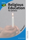 Religious Education for Jamaica Workbook 1 : Identity - Book