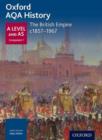 Oxford AQA History for A Level: The British Empire c1857-1967 - Book