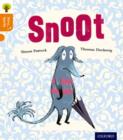 Oxford Reading Tree Story Sparks: Oxford Level 6: Snoot - Book