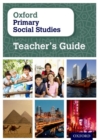 Oxford Primary Social Studies Teacher's Guide - Book