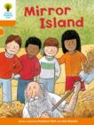 Oxford Reading Tree Biff Chip and Kipper Stories: Level 6 More Stories A: Mirror Island - Book
