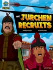 Project X Origins Graphic Texts: Dark Red Book Band, Oxford Level 17: The Jurchen Recruits - Book