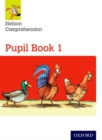 Nelson Comprehension: Year 1/Primary 2: Pupil Book 1 (Pack of 15) - Book