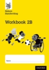 Nelson Handwriting: Year 2/Primary 3: Workbook 2B (pack of 10) - Book