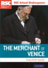 RSC School Shakespeare: The Merchant of Venice : Teacher Guide - Book