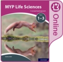 MYP Life Sciences: a Concept Based Approach: Online Student Book - Book