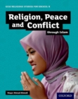 GCSE Religious Studies for Edexcel B: Religion, Peace and Conflict through Islam - Book